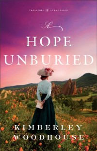 Cover Hope Unburied (Treasures of the Earth Book #3)