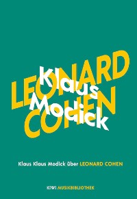 Cover Klaus Modick über Leonard Cohen