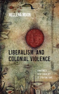 Cover Liberalism and Colonial Violence