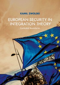 Cover European Security in Integration Theory