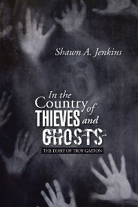 Cover In the Country of Thieves and Ghosts