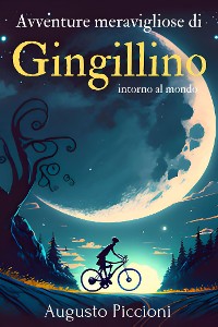 Cover Avventure meravigliose di Gingillino intorno al mondo