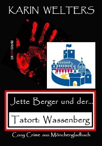 Cover Jette Berger und der Tatort: Wassenberg