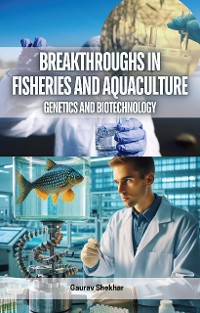 Cover Breakthroughs in Fisheries and Aquaculture