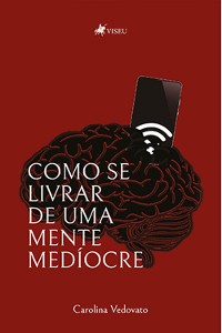 Cover Como se livrar de uma Mente Medíocre