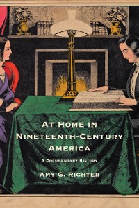 Cover At Home in Nineteenth-Century America