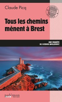 Cover Tous les chemins mènent à Brest - Tome 21