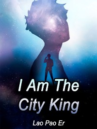 Cover I Am The City King
