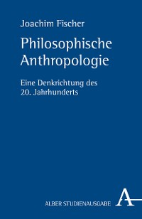 Cover Philosophische Anthropologie