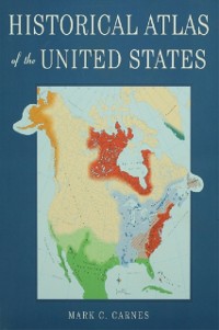 Cover Historical Atlas of the United States