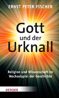 Cover Gott und der Urknall