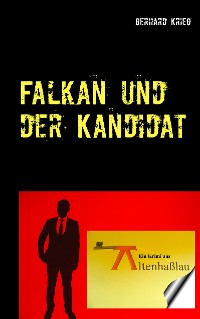 Cover Falkan und der Kandidat