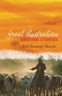 Cover Great Australian Droving Stories