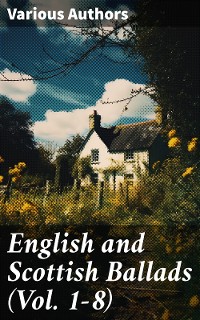 Cover English and Scottish Ballads (Vol. 1-8)