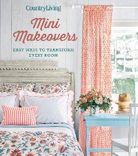 Cover Country Living Mini Makeovers