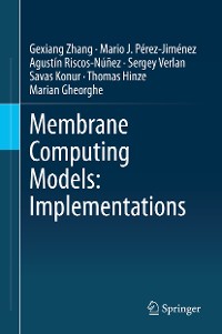 Cover Membrane Computing Models: Implementations