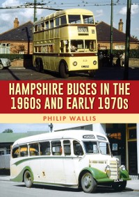 Cover Hampshire Buses in the 1960s and Early 1970s