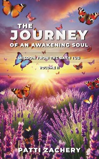 Cover The Journey of an Awakening Soul