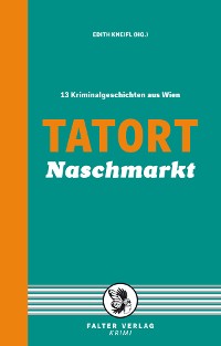Cover Tatort Naschmarkt