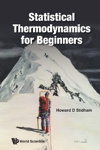 Cover STATISTICAL THERMODYNAMICS FOR BEGINNERS