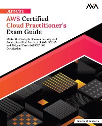 Cover Ultimate AWS Certified Cloud Practitioner’s Exam Guide