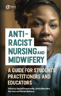 Cover Anti-Racist Nursing and Midwifery