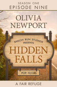 Cover Hidden Falls: A Fair Refuge - Episode 9