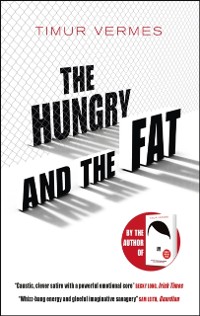 Cover Hungry and the Fat