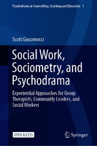 Cover Social Work, Sociometry, and Psychodrama