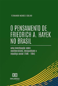 Cover O Pensamento de Friedrich A. Hayek no Brasil