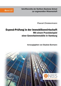 Cover Exposé-Prüfung in der Immobilienwirtschaft. Mit einem Praxisbeispiel einer Gewerbeimmobilie in Hamburg