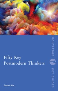 Cover Fifty Key Postmodern Thinkers