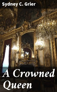 Cover A Crowned Queen