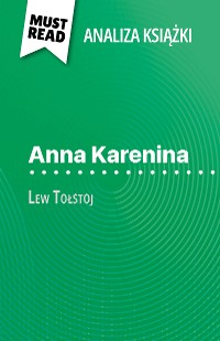 Cover Anna Karenina książka Lew Tołstoj (Analiza książki)