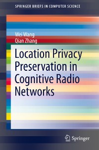 Cover Location Privacy Preservation in Cognitive Radio Networks