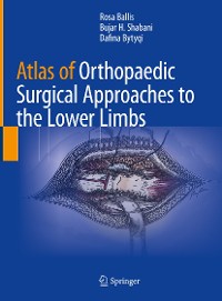 Cover Atlas of Orthopaedic Surgical Approaches to the Lower Limbs