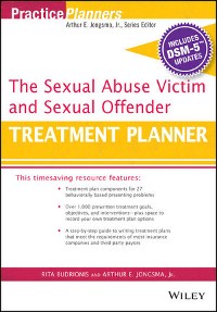 Cover The Sexual Abuse Victim and Sexual Offender Treatment Planner, with DSM 5 Updates