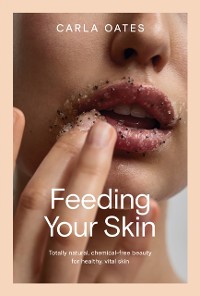 Cover Feeding Your Skin