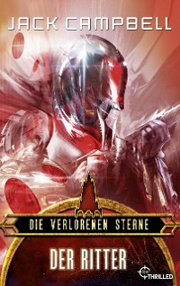 Cover Die verlorenen Sterne: Der Ritter