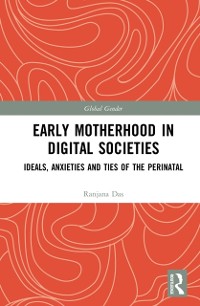 Cover Early Motherhood in Digital Societies