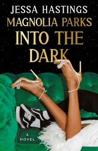 Cover Magnolia Parks: Into the Dark