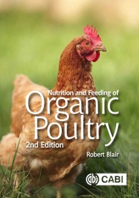Cover Nutrition and Feeding of Organic Poultry