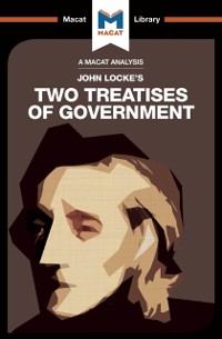 Cover An Analysis of John Locke''s Two Treatises of Government