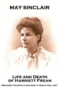 Cover Life and Death of Harriett Frean