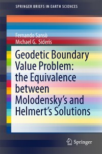 Cover Geodetic Boundary Value Problem: the Equivalence between Molodensky’s and Helmert’s Solutions