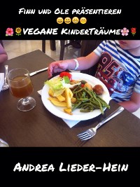 Cover Finn und Ole präsentieren vegane Kinderträume