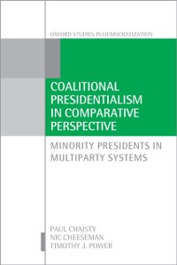 Cover Coalitional Presidentialism in Comparative Perspective