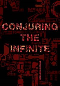 Cover Conjuring the Infinite