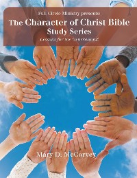 Cover The Character of Christ Bible Study Series
