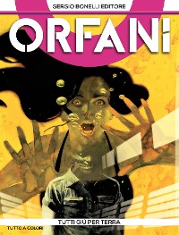Cover Orfani 11. Tutti giù per terra